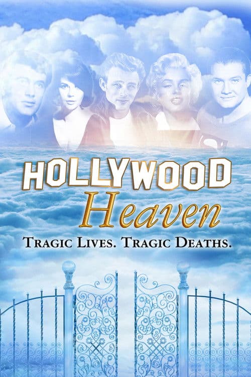 Poster for Hollywood Heaven: Tragic Lives, Tragic Deaths