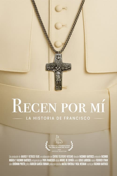 Poster for Pray for me: Pope Francis' story