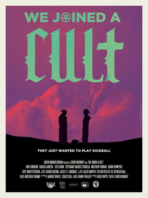 Poster for We Joined A Cult