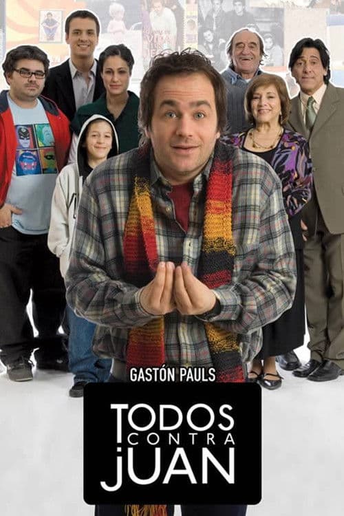 Poster for Todos Contra Juan
