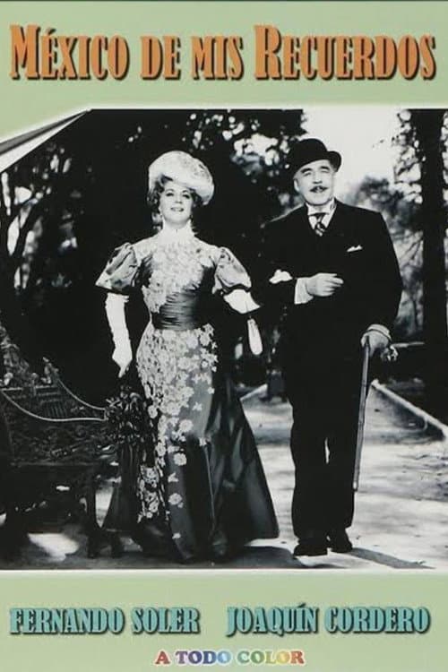 Poster for México de mis recuerdos
