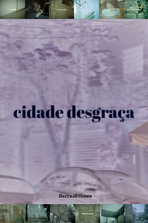 Poster for Cidade Desgraça