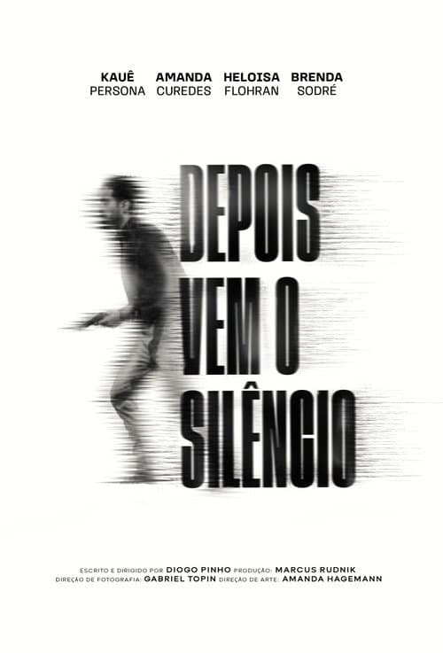 Poster for Depois vem o Silêncio