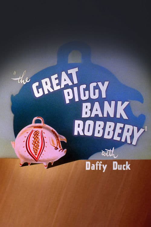 Poster for The Great Piggy Bank Robbery