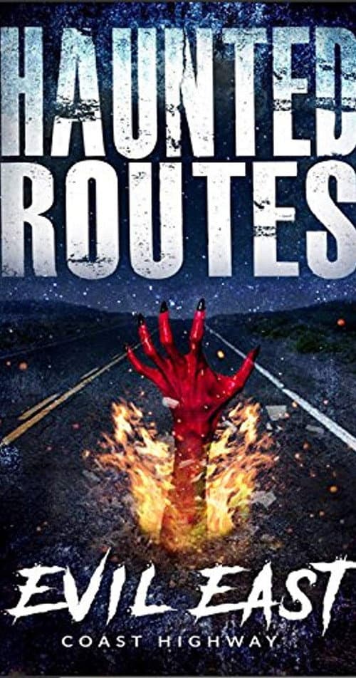 Poster for Haunted Routes: Evil East Coast Highway