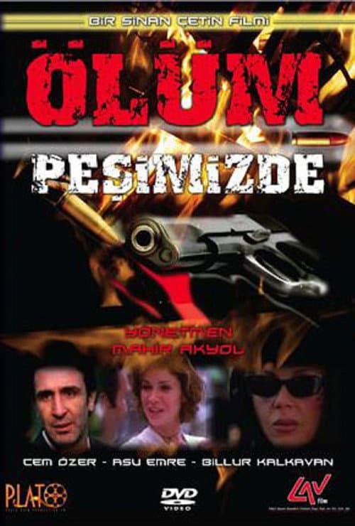 Poster for Ölüm Peşimizde