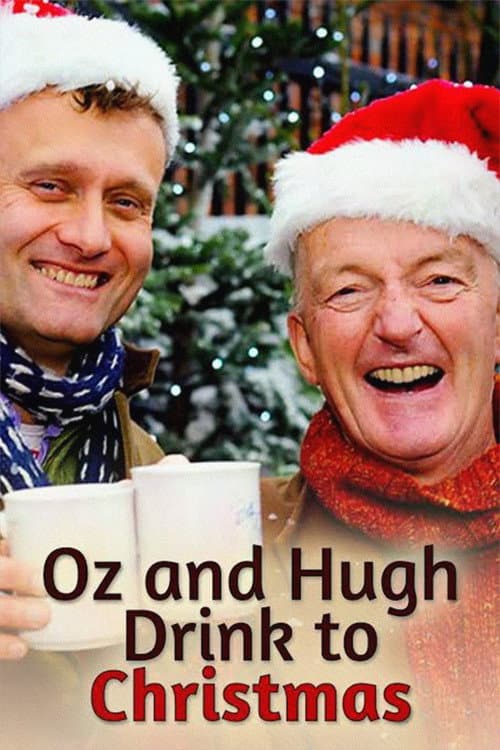 Poster for Oz And Hugh Drink To Christmas