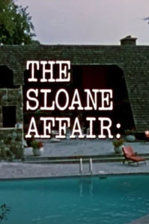 Poster for The Sloane Affair:
