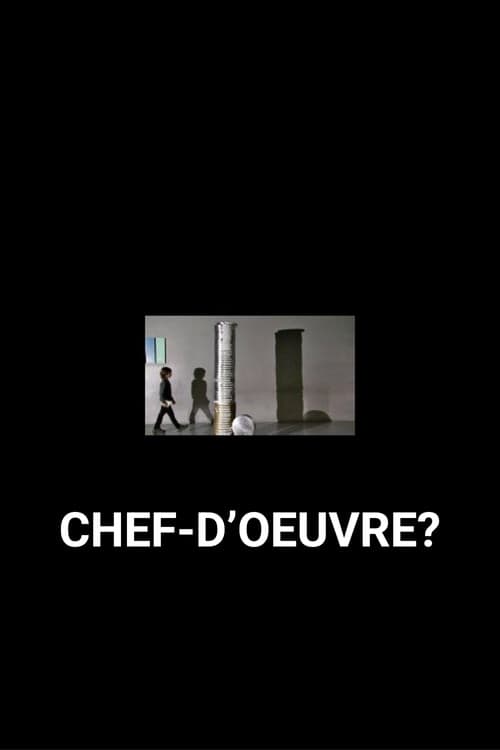 Poster for Chef d'œuvre ?