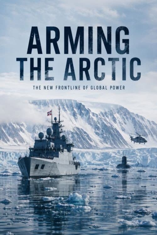 Poster for Arming the Arctic