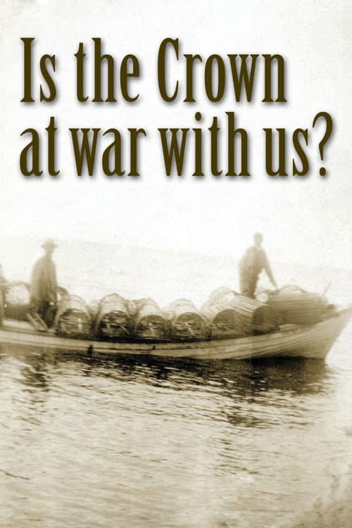 Poster for Is the Crown at war with us?