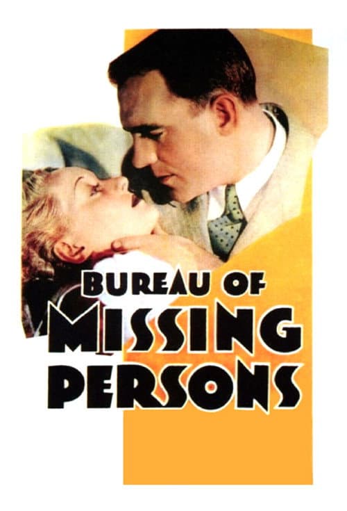 Poster for Bureau of Missing Persons