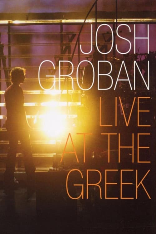 Poster for Josh Groban: Live At The Greek