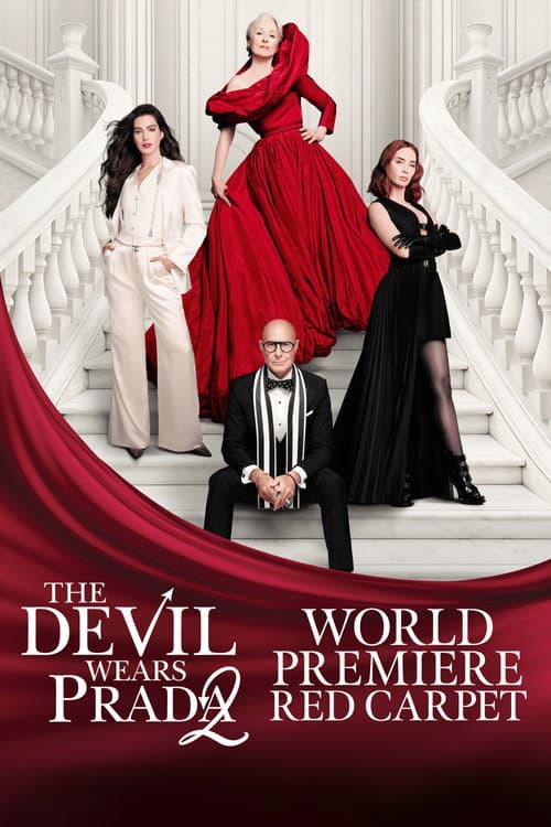 Poster for The Devil Wears Prada 2 Red Carpet World Premiere