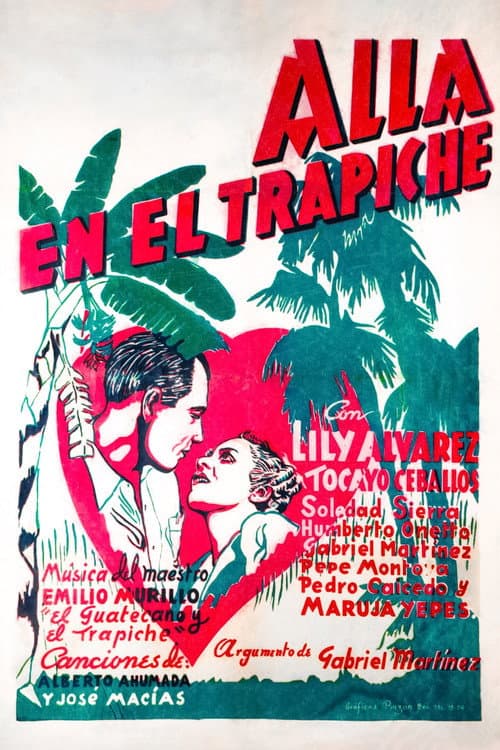 Poster for Allá en el trapiche