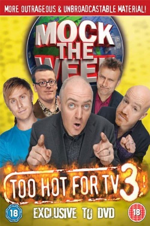 Poster for Mock the Week - Too Hot For TV 3