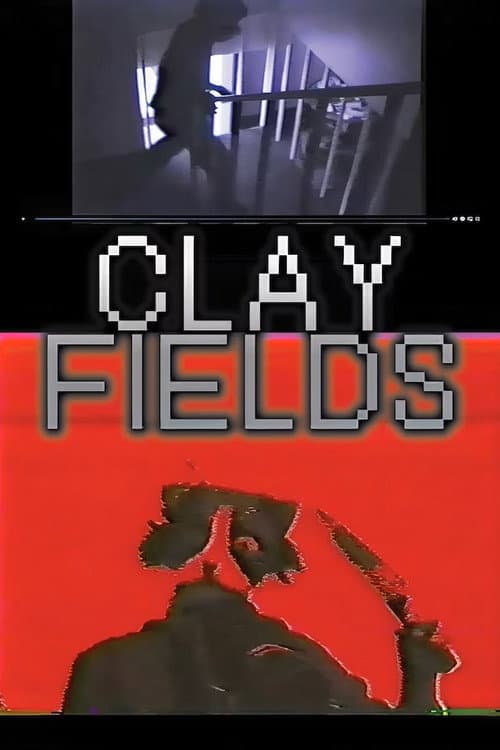 Poster for Clay Fields