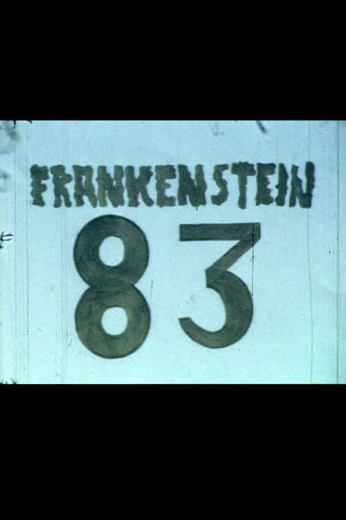Постер до фільму «Frankenstein 83»