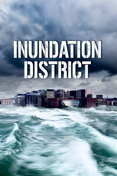 Poster for Inundation District