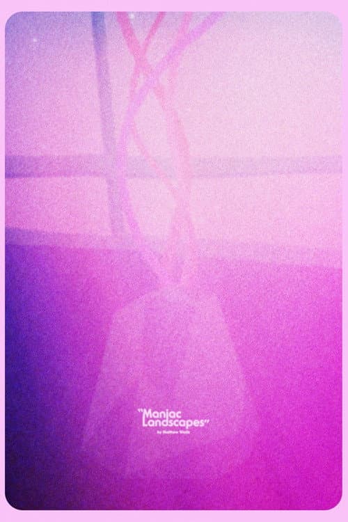 Poster for Maniac Landscapes