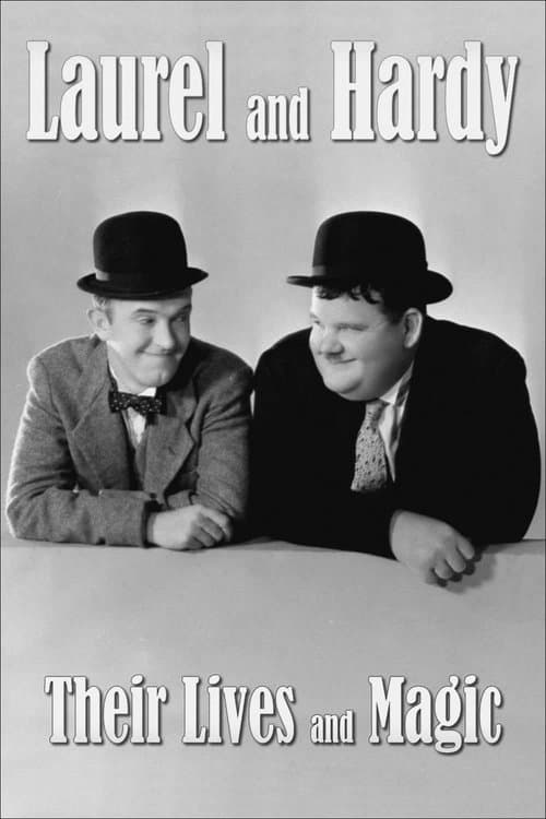 Постер до фільму «Laurel & Hardy: Their Lives and Magic»