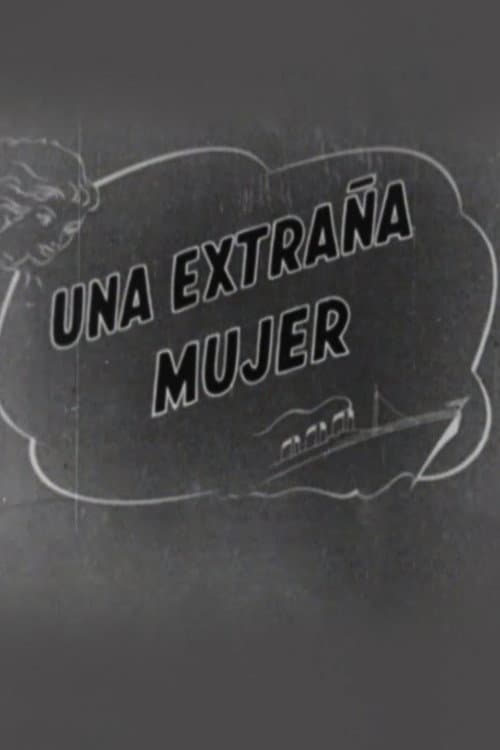 Poster for Una extraña mujer