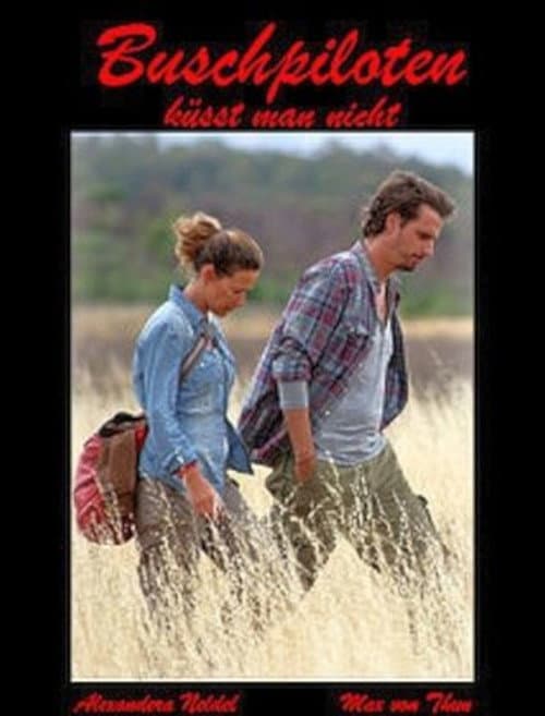 Poster for Bush Pilots Do Not Kiss