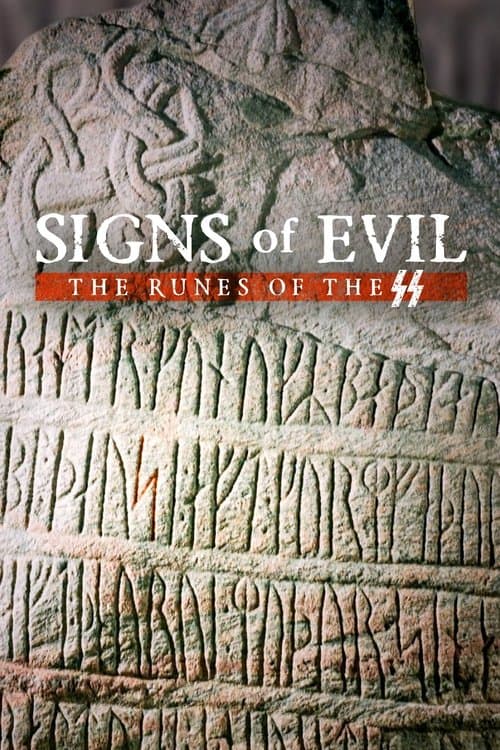 Постер до фільму «Signs of Evil - The Runes of the SS»