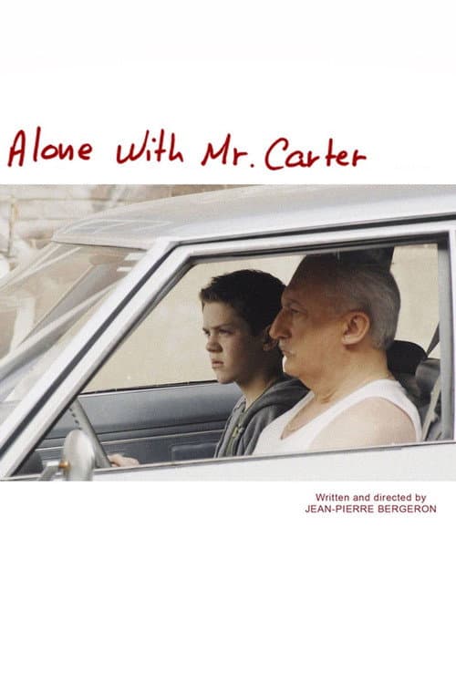 Poster for Alone with Mr. Carter
