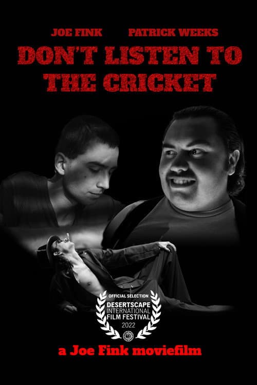 Постер до фільму «Don't Listen to the Cricket»