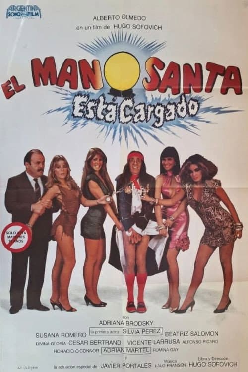Poster for El Manosanta está Cargado