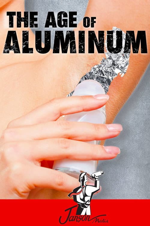 Poster for The Age Of Aluminium