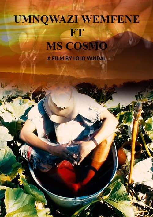 Poster for Umnqwazi Wemfene ft Ms Cosmo (Lyrical film)