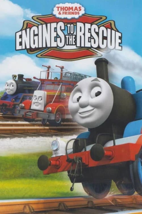 Poster for Thomas & Friends: Engines to the Rescue