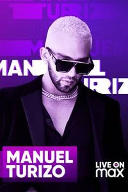 Poster for Manuel Turizo Live on Max