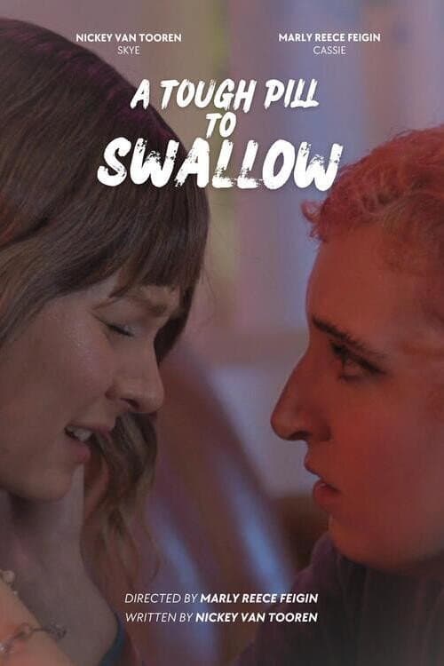 Poster for A Tough Pill to Swallow