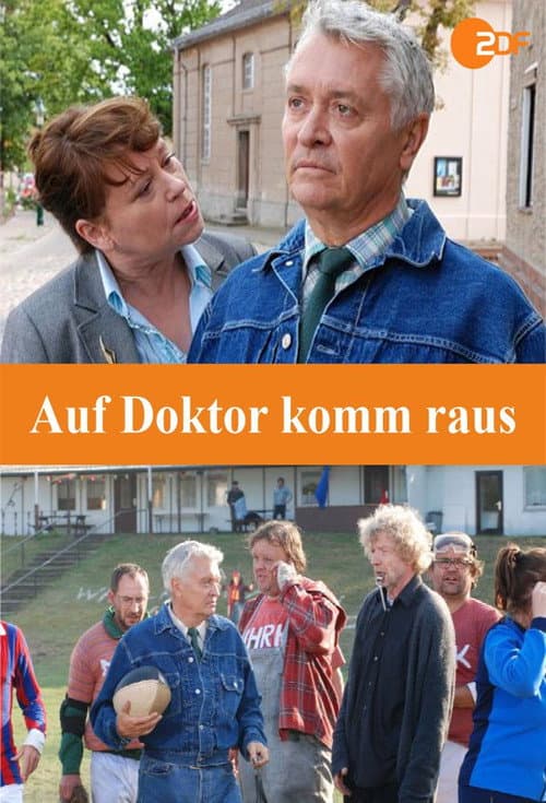 Poster for Auf Doktor komm raus