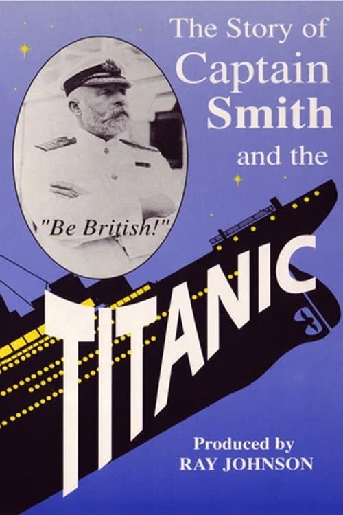 Poster for Titanic: The Captain of the Titanic