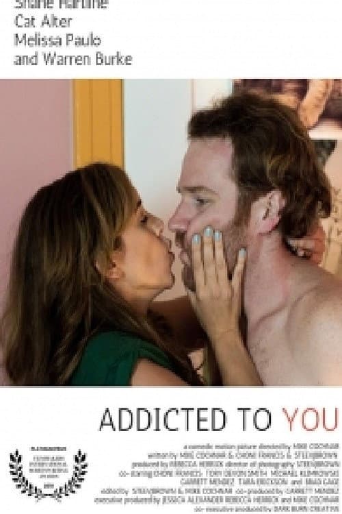 Poster for Addicted to You