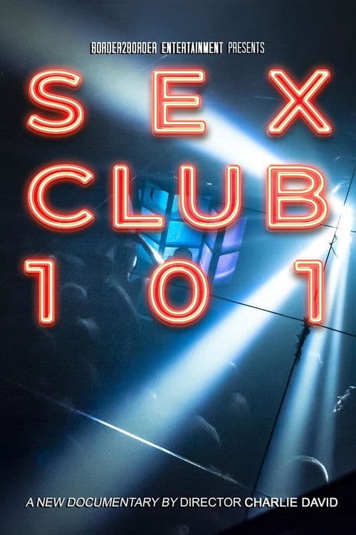 Poster for Sex Club 101