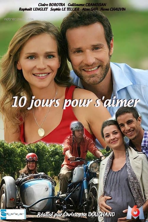 Poster for 10 jours pour s'aimer
