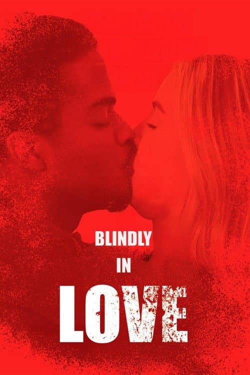 Poster for Blindly in Love