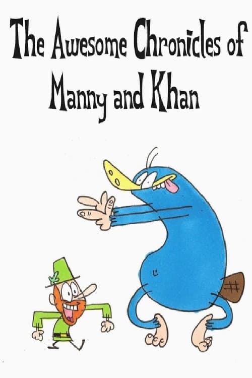 Poster for The Awesome Chronicles of Manny and Khan