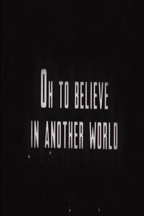 Poster for Oh to Believe in Another World