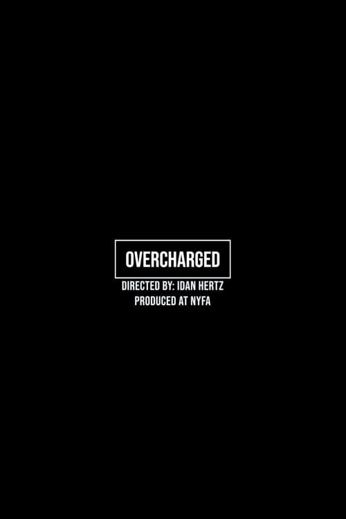 Poster for Overcharged - Idan Hertz