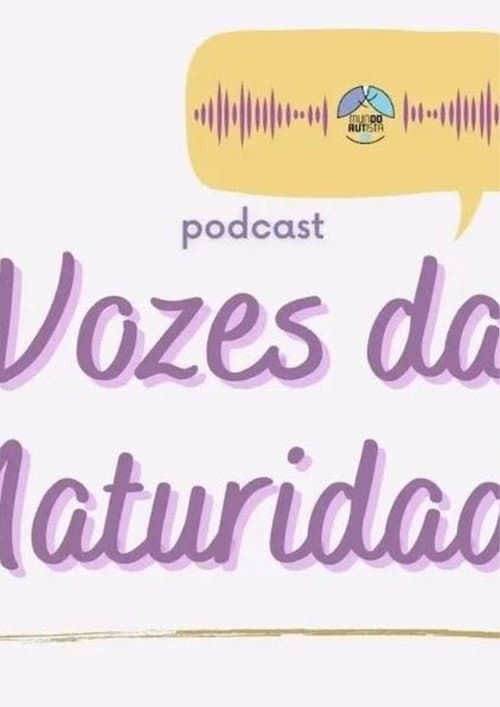 Poster for Vozes da Maturidade