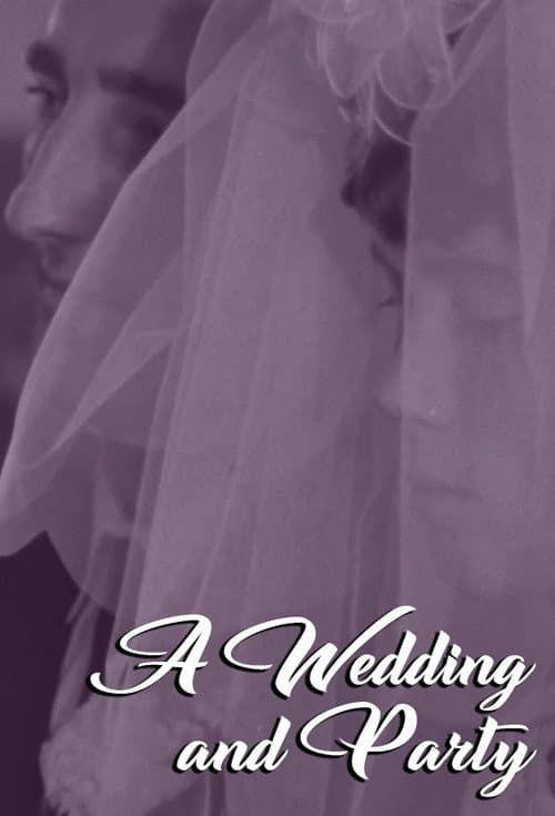 Poster for A Wedding and Party