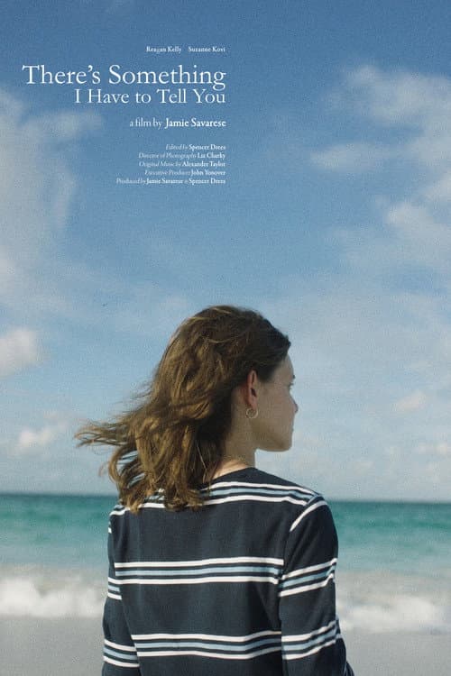 Poster for There's Something I Have to Tell You