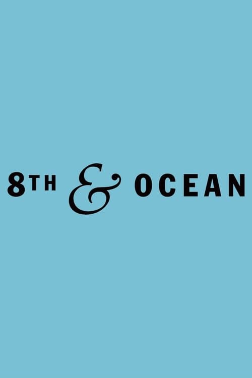Poster for 8th & Ocean