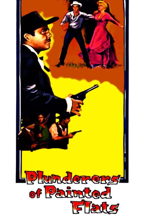 Poster for Plunderers of Painted Flats